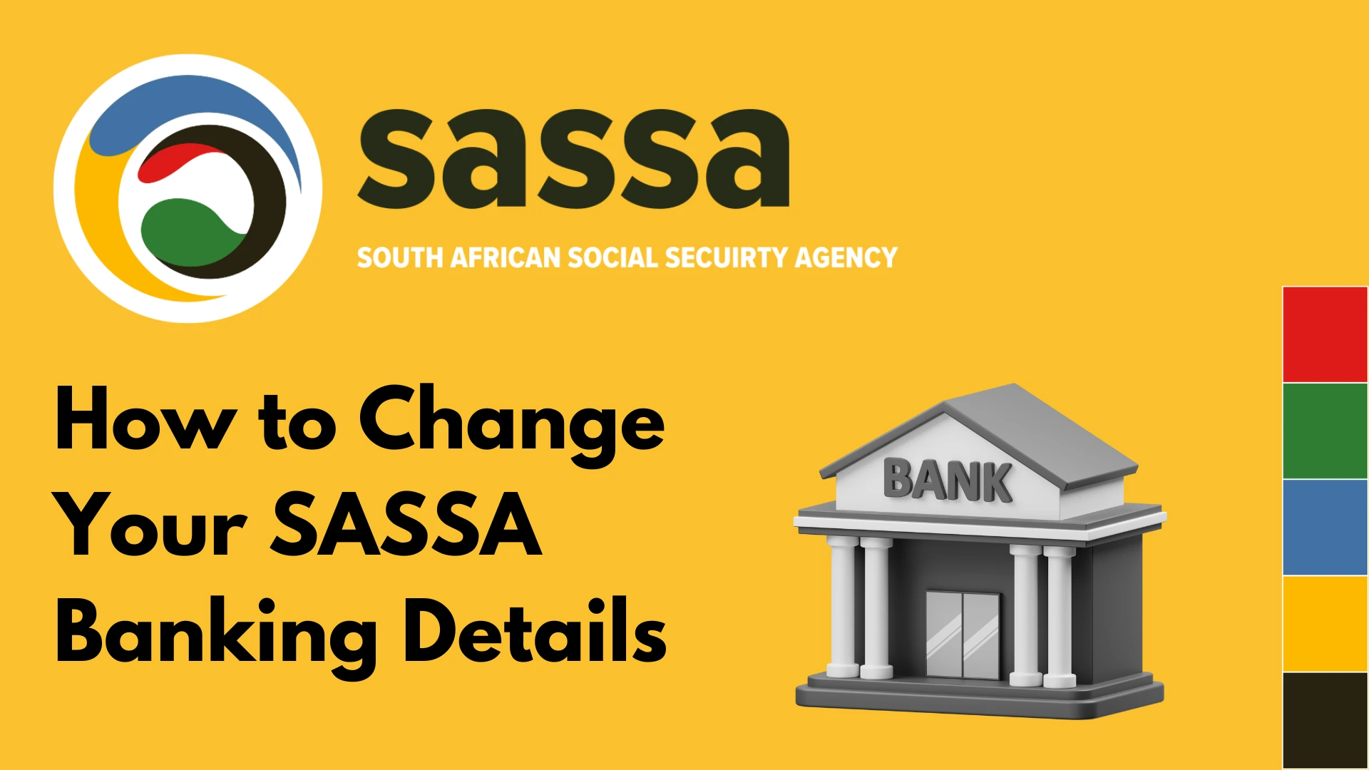 How to Change Your SASSA Banking Details