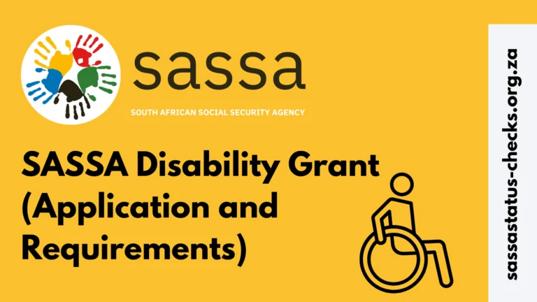 SASSA Disability Grant (Application and Requirements)