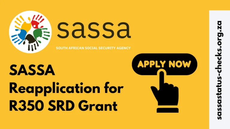 SASSA Reapplication for R350 SRD Grant